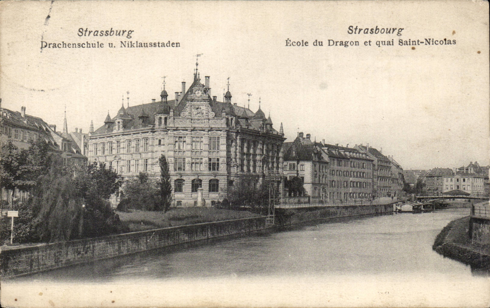 Strasbourg - Strassburg - School of the Dragon and Quay St Nicolas - CPA