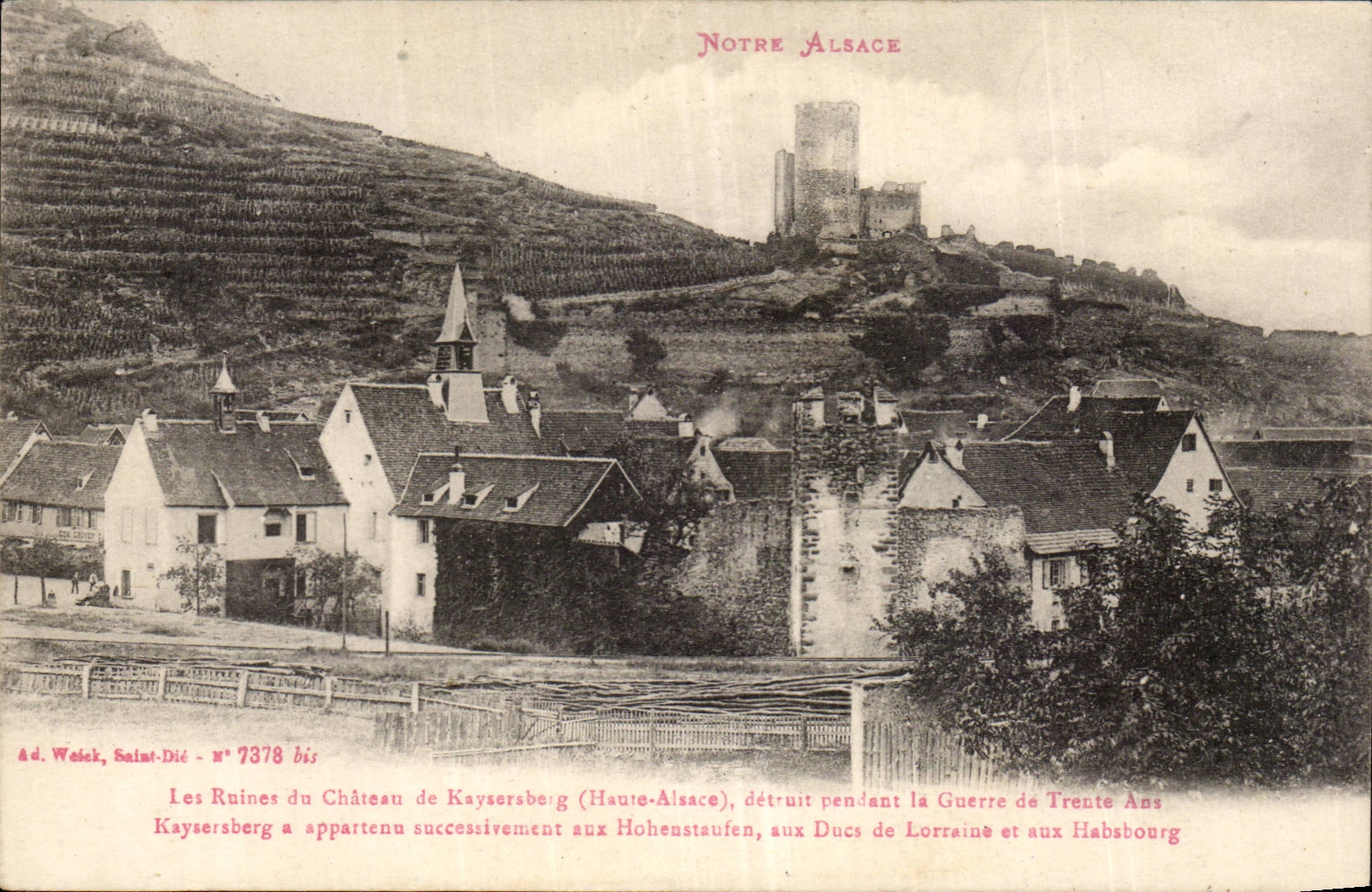 Our Alsace - Ruins of the Castle of Kaysersberg - destruit during has Thirty Year old Guerre - CPA