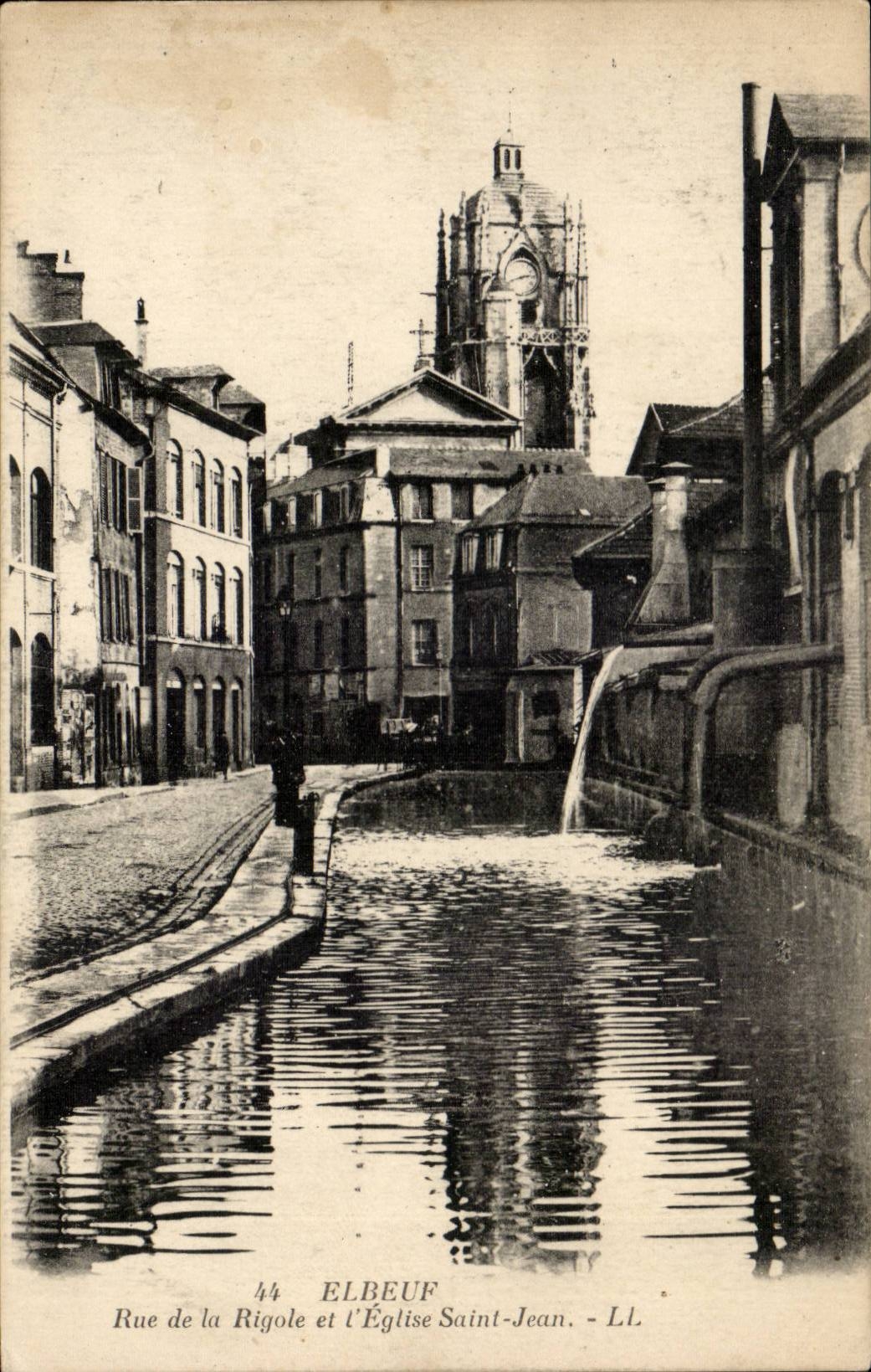 Elbeuf - Street of the Drain and the Church Saint Jean CPA