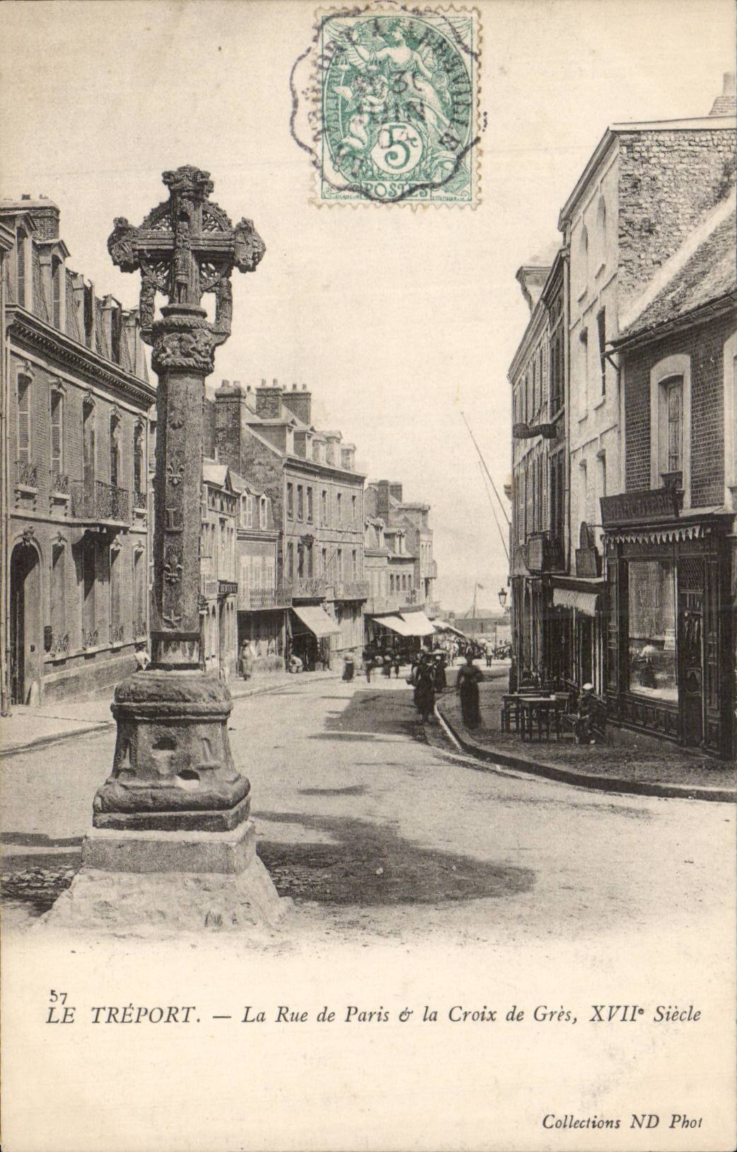 Treport - die Strasse von Paris - das Sandstein-Kreuz - CPA