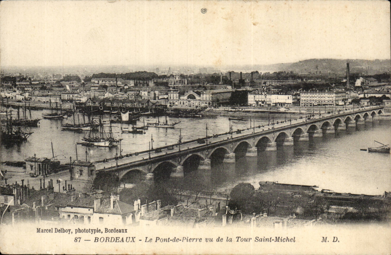 Bordeaux - the Bridge of Pierre seen of the Tower Saint Michel CPA