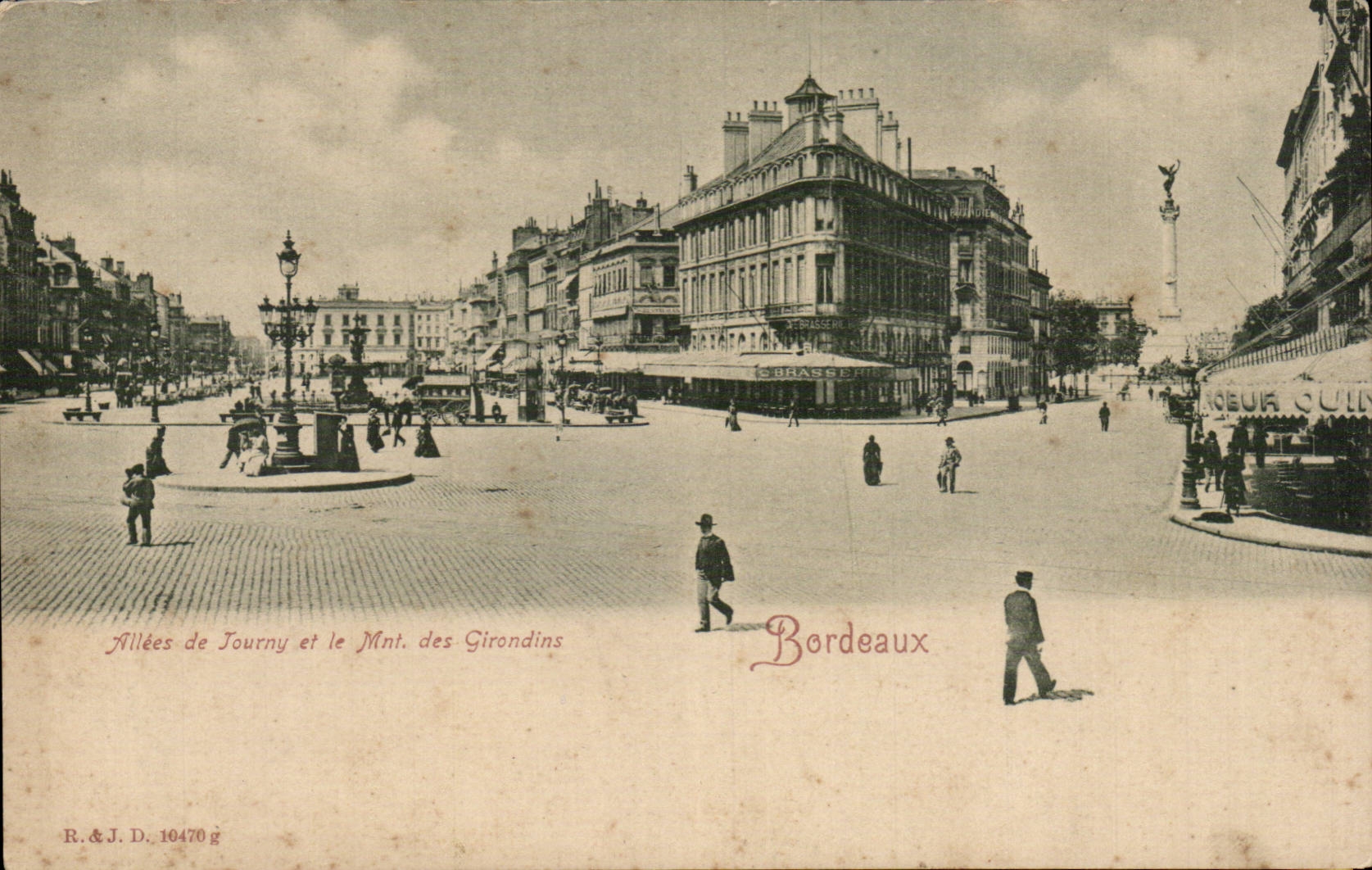Bordeaux - Alleys of Tourny and the Monument of the Of Gironde CPA