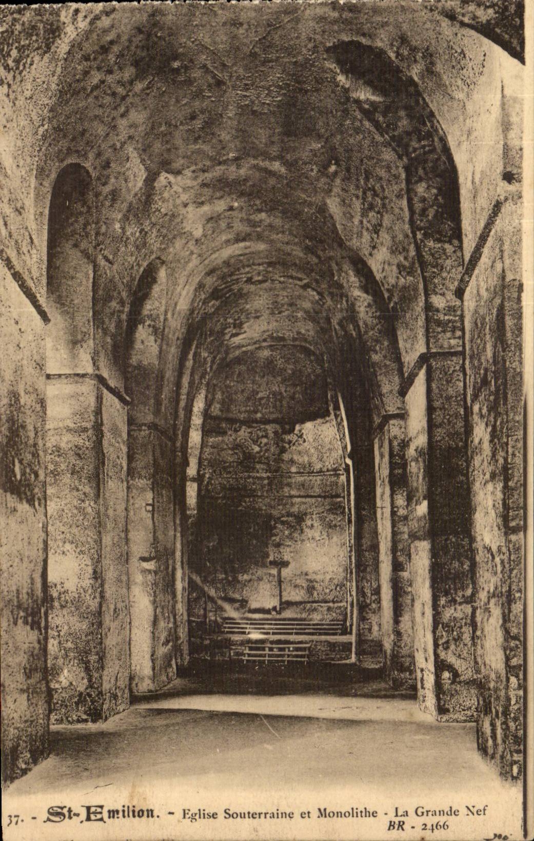 Saint Emilion - Underground Church and Monolith CPA