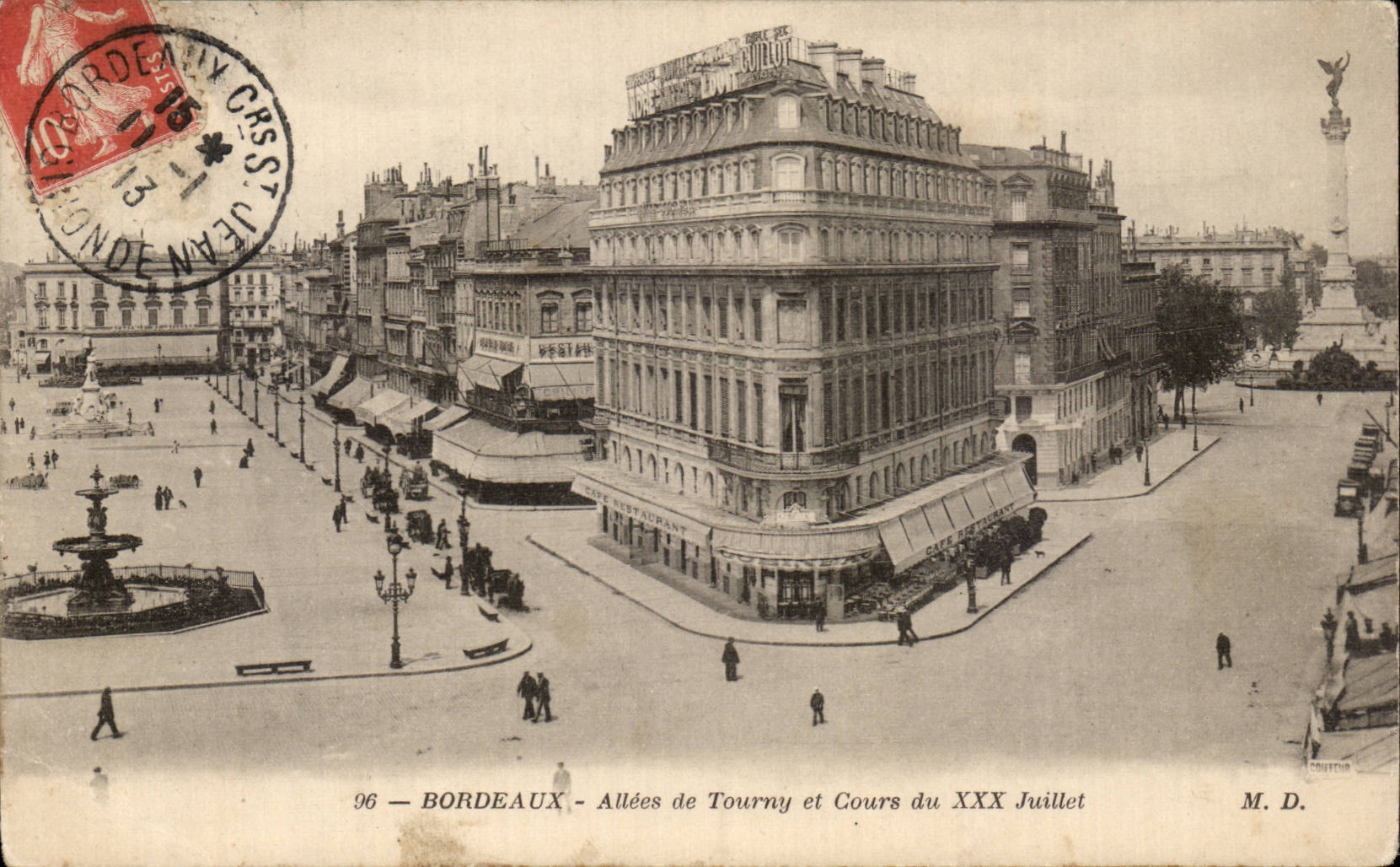 Gone Bordeaux CPA of Tourny and Cours of July XXX