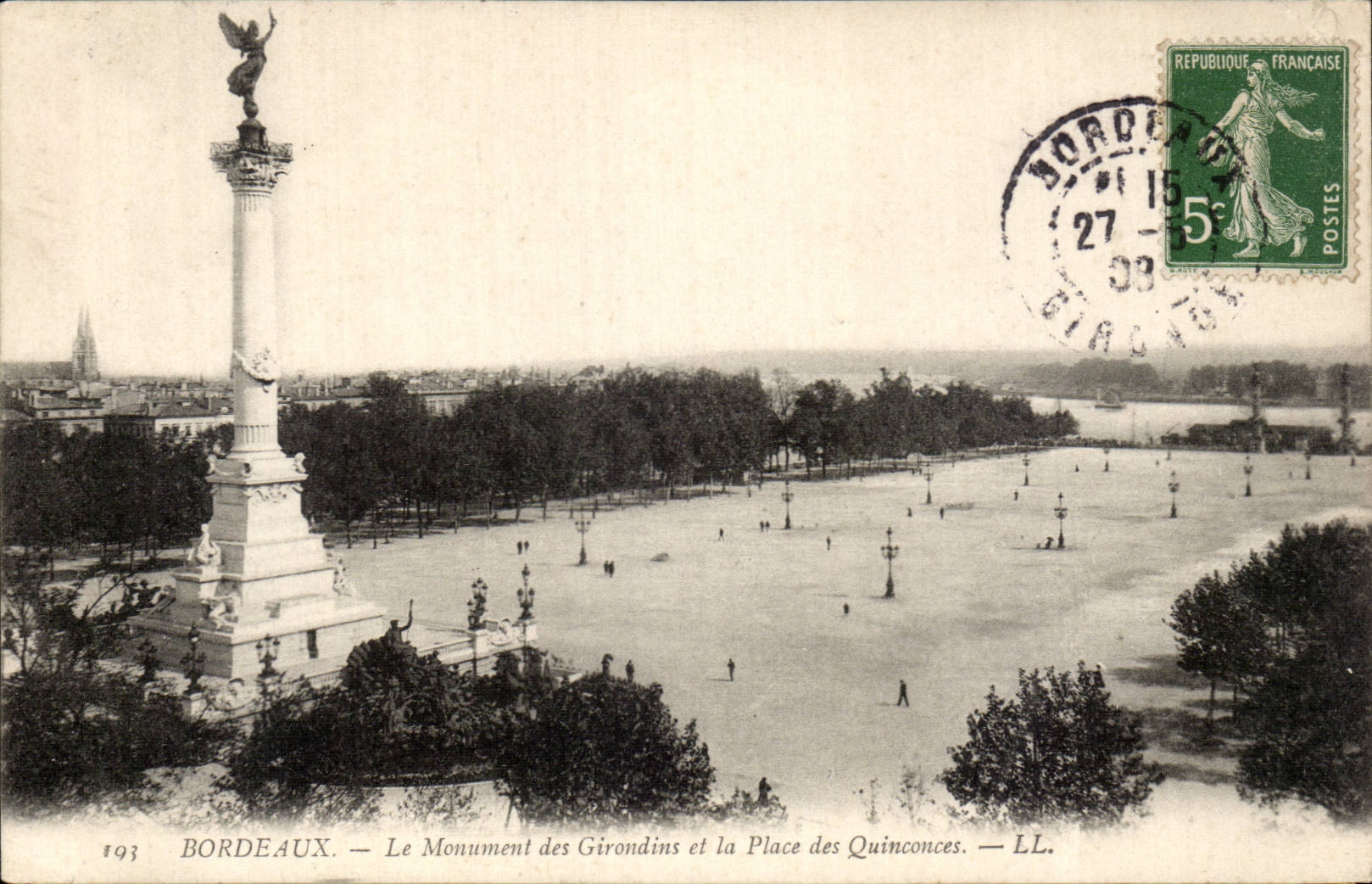 Bordeaux CPA the monument of Of Gironde and the place of the Quincunxes
