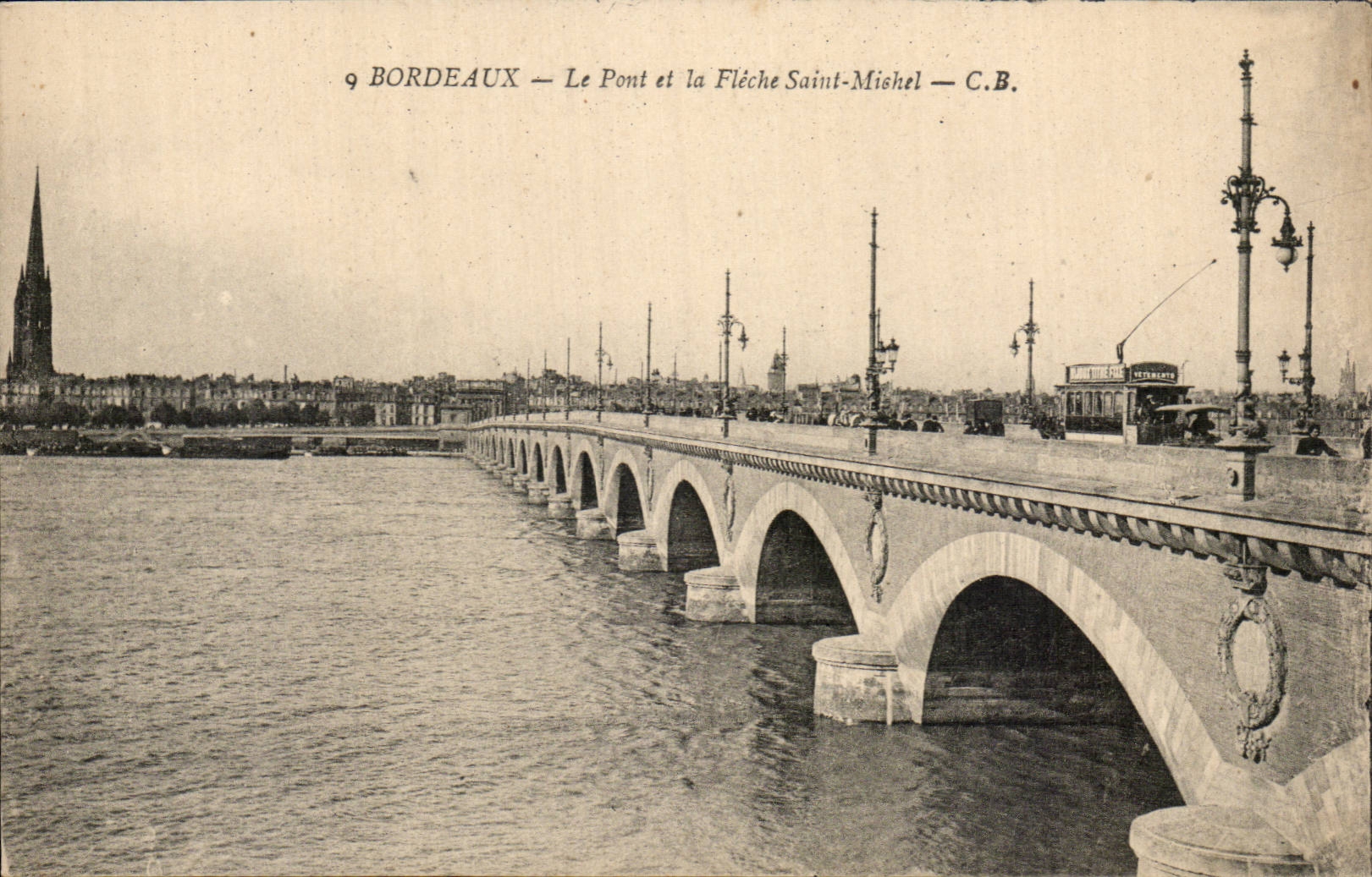 Bordeaux CPA the bridge and the arrow Saint Michel