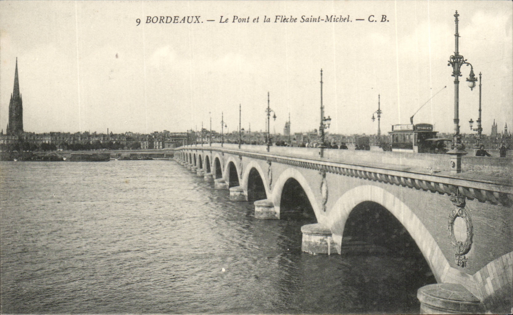 Bordeaux CPA the bridge and the arrow Saint Michel