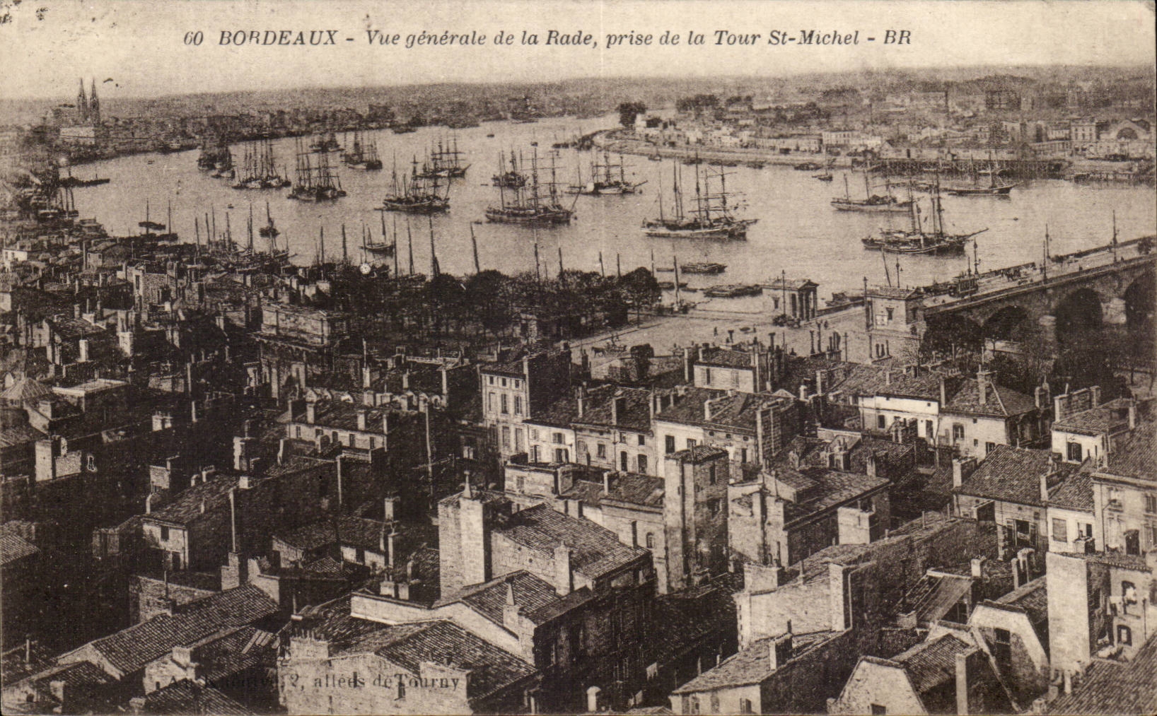 Bordeaux CPA View of the roads taken of the Tower Michel Saint
