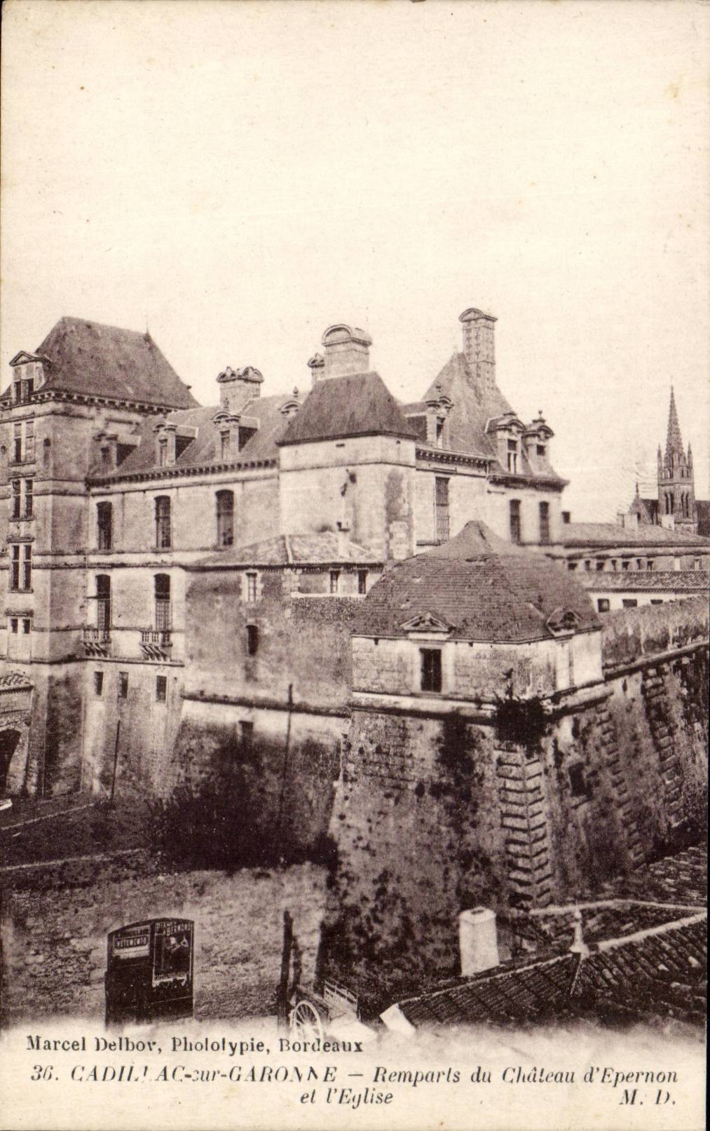 Cadillac on the Garonne CPA Walls of the castle of Epernon and church