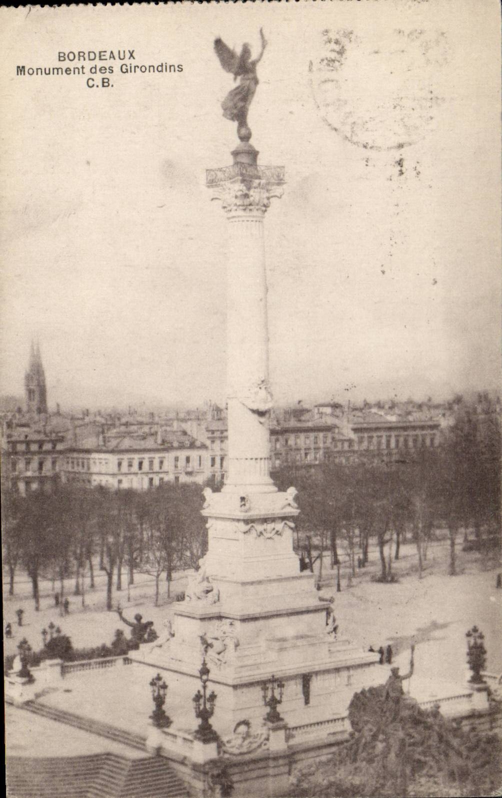 Bordeaux CPA Monument of the Of Gironde ones