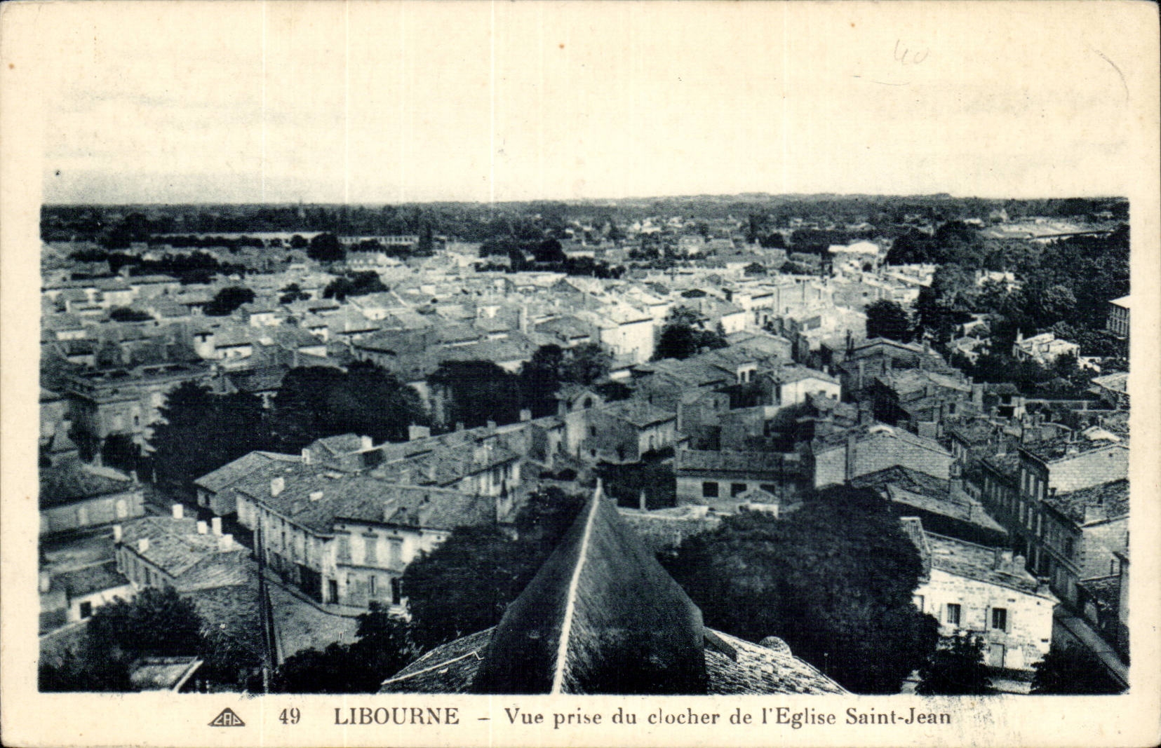 CPA Libourne Saint gesehen vom Glockeaufsatz der Kirche Jean