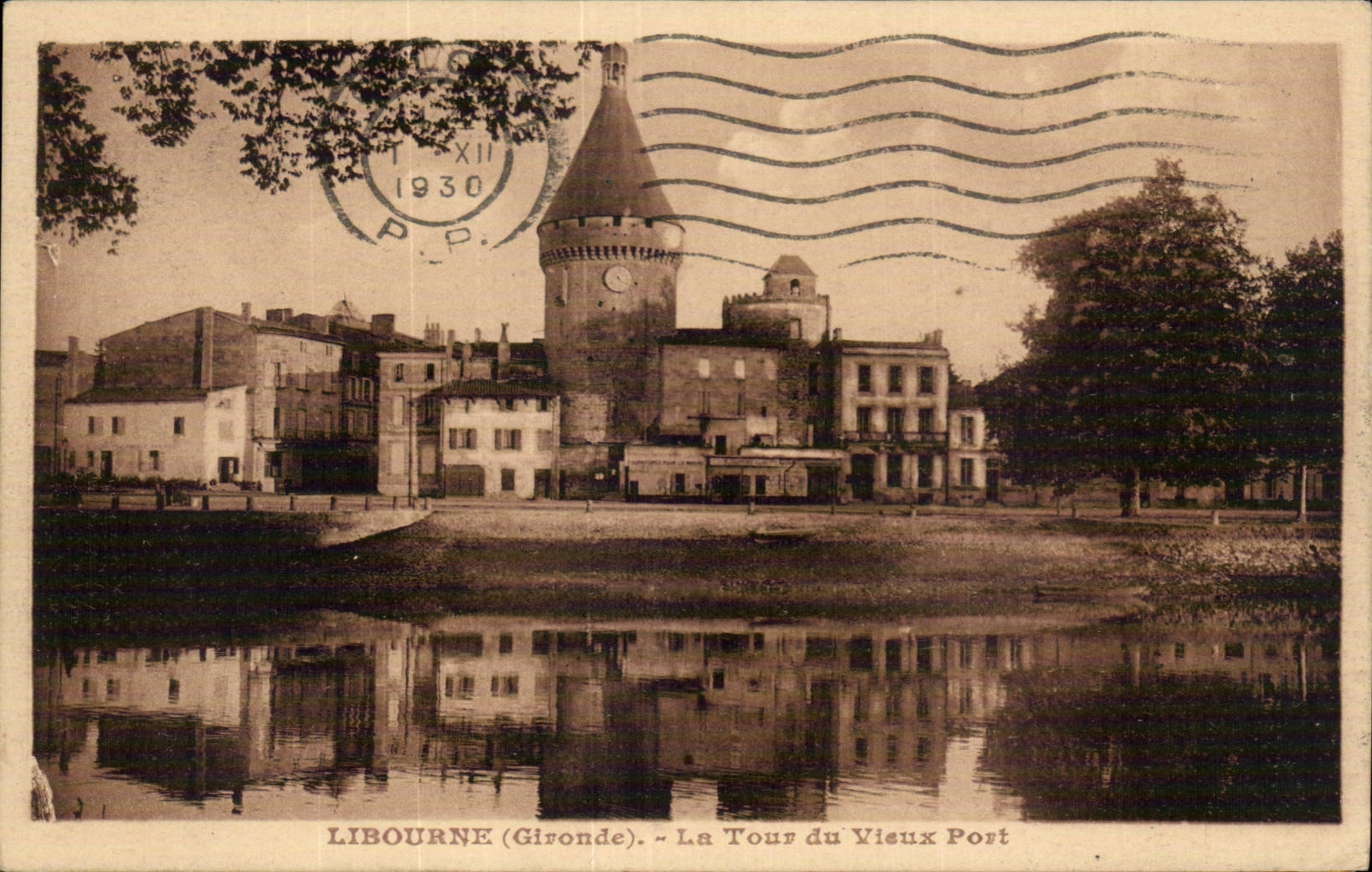 MODERN CARD Libourne the Tower of the old port