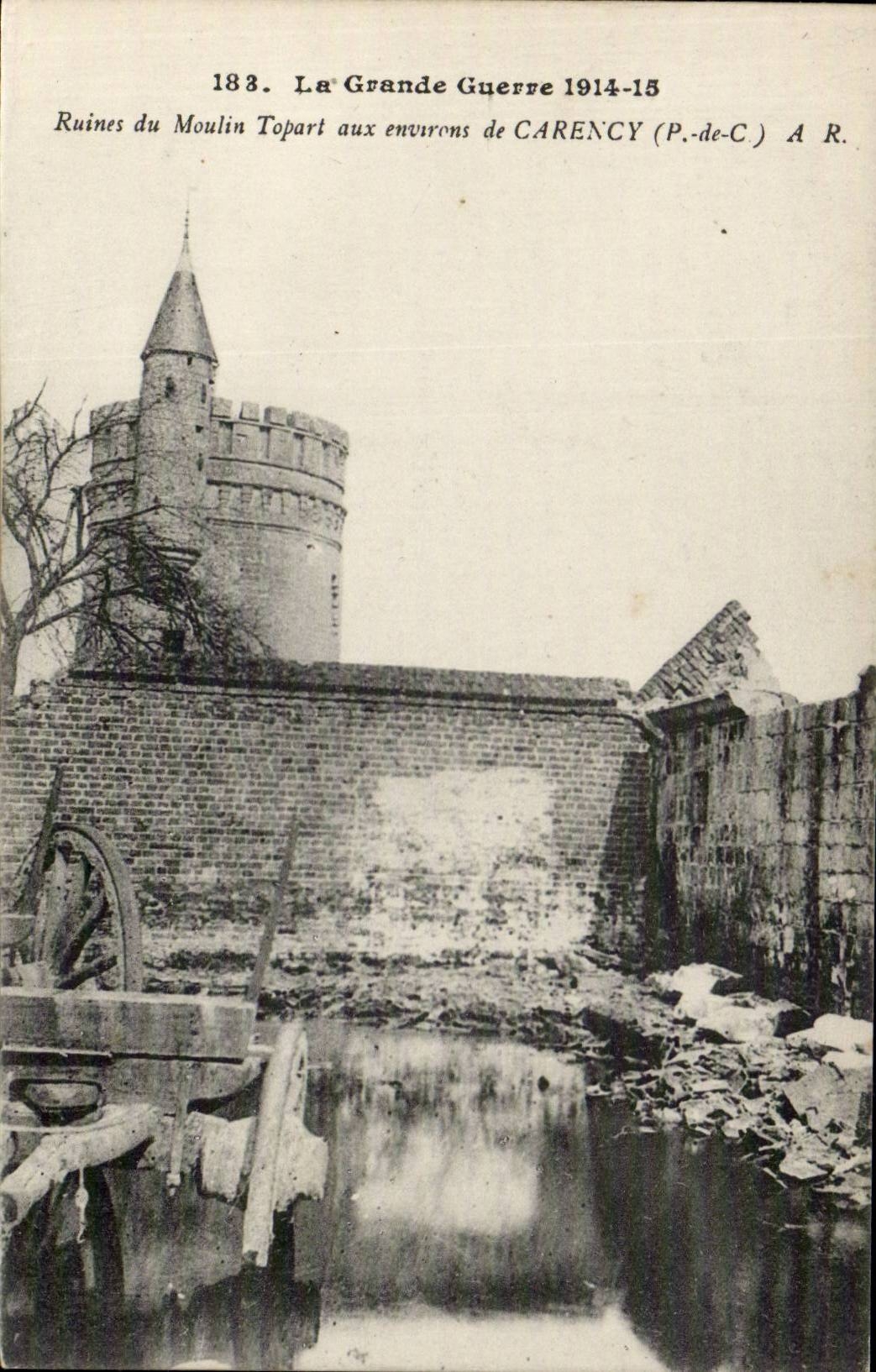 Carency - the Great War 1914 - Ruins of the Topart Mill - CPA