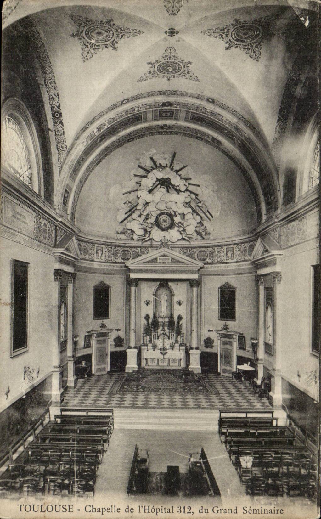 Toulouse - Chapelle de l'Hopital 312 du Grand Seminaire - CPA