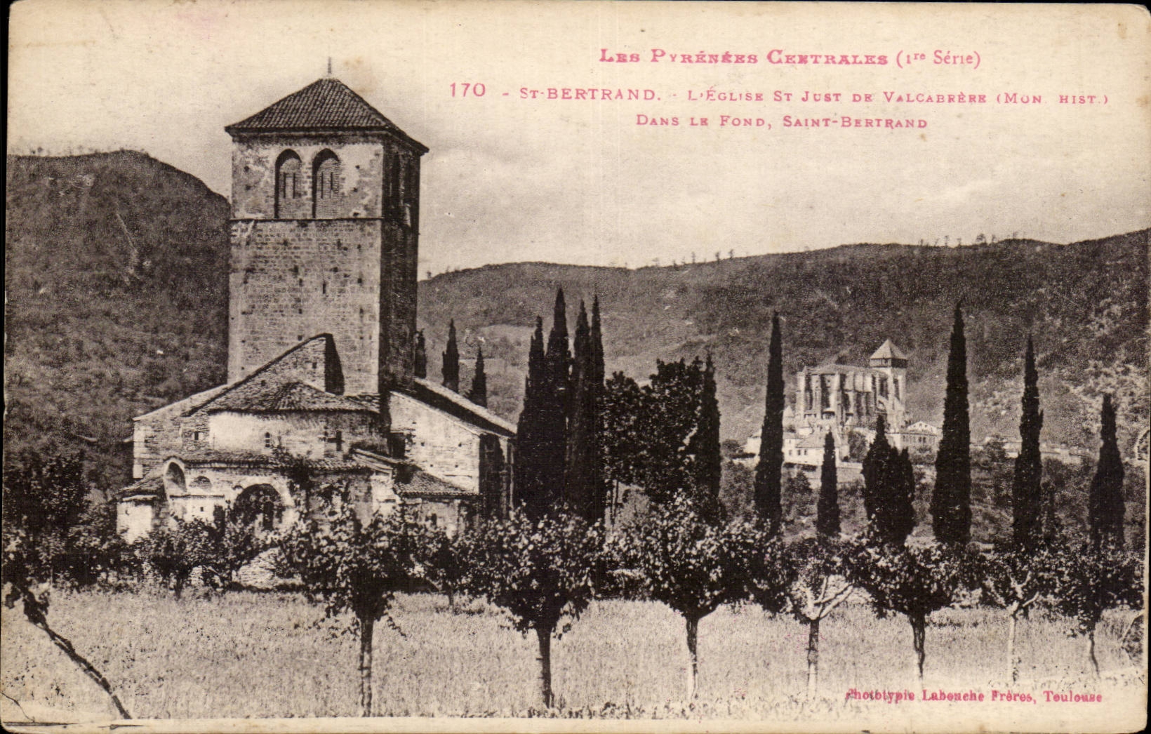 Saint Bertrand de Comminges - the Church Saint Just - in the Content Saint Bertrand CPA