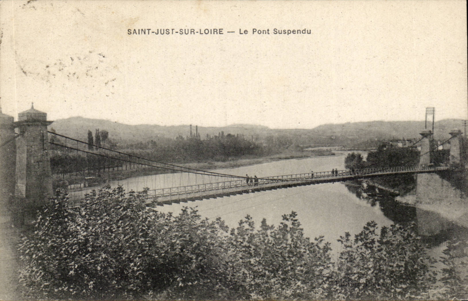 Saint Just on the Loire - Suspension Bridge - CPA