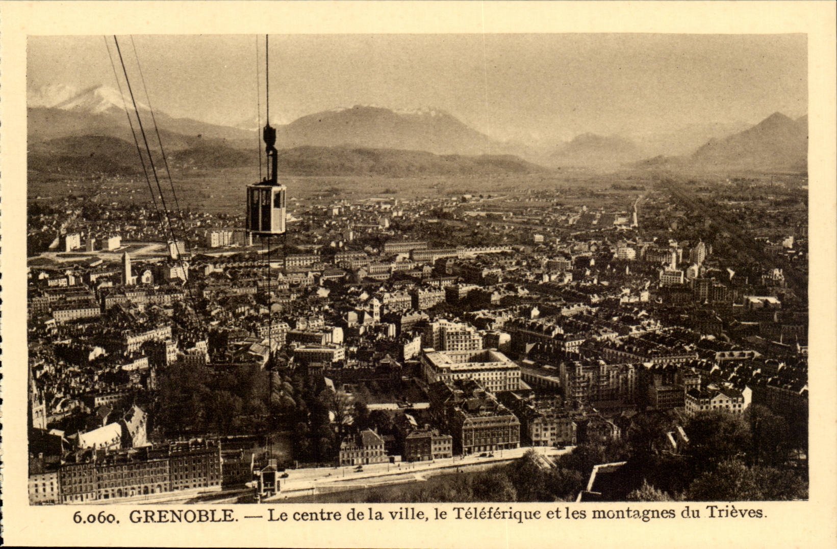 Grenoble CPA the center town the teleferic and mountains of TRieves