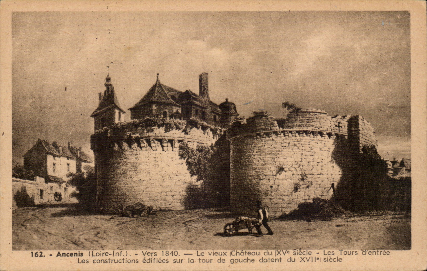 Ancenis CPA About 1840 the old castle Tours of Entering