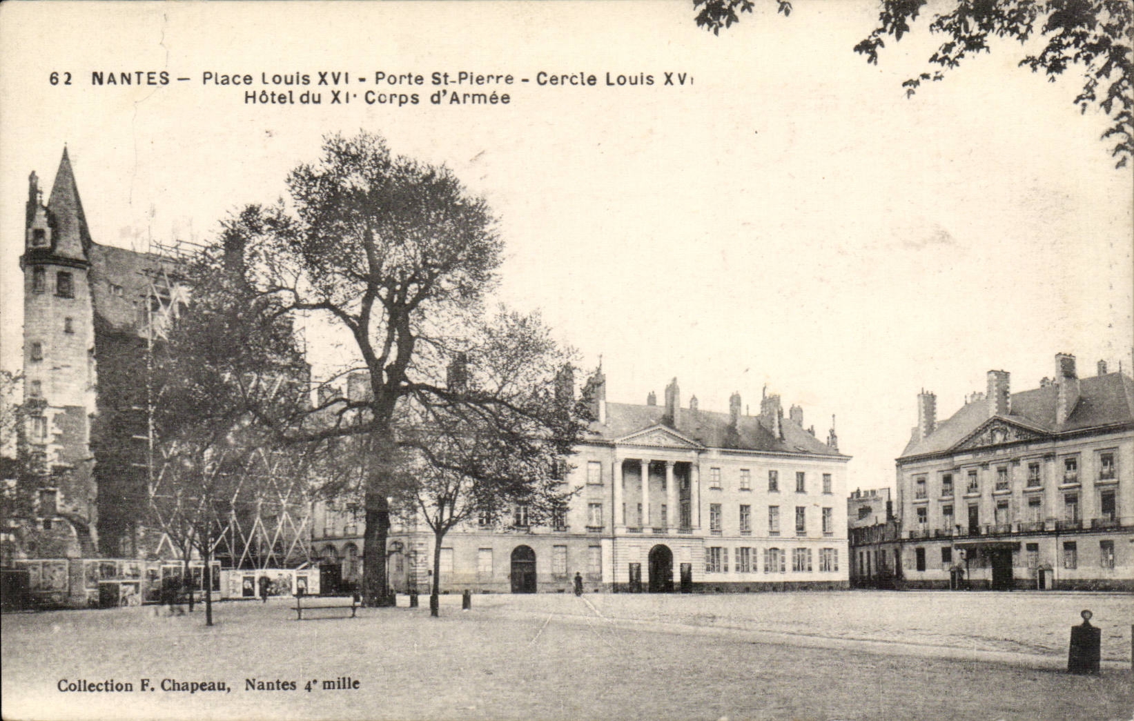 CPA Nantes Places louis XVI Gate St Pierre Cercle Louis XVI Hotel of the XI army corps