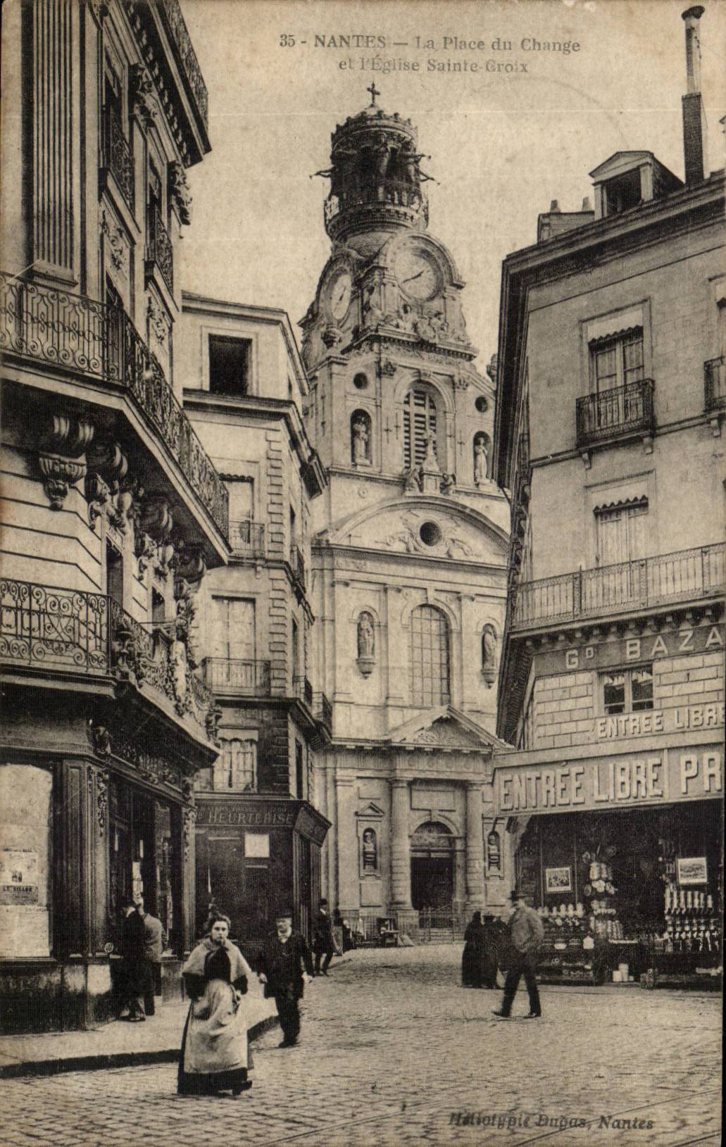 Nantes CPA the place of the exchange and the church Sainte Cross