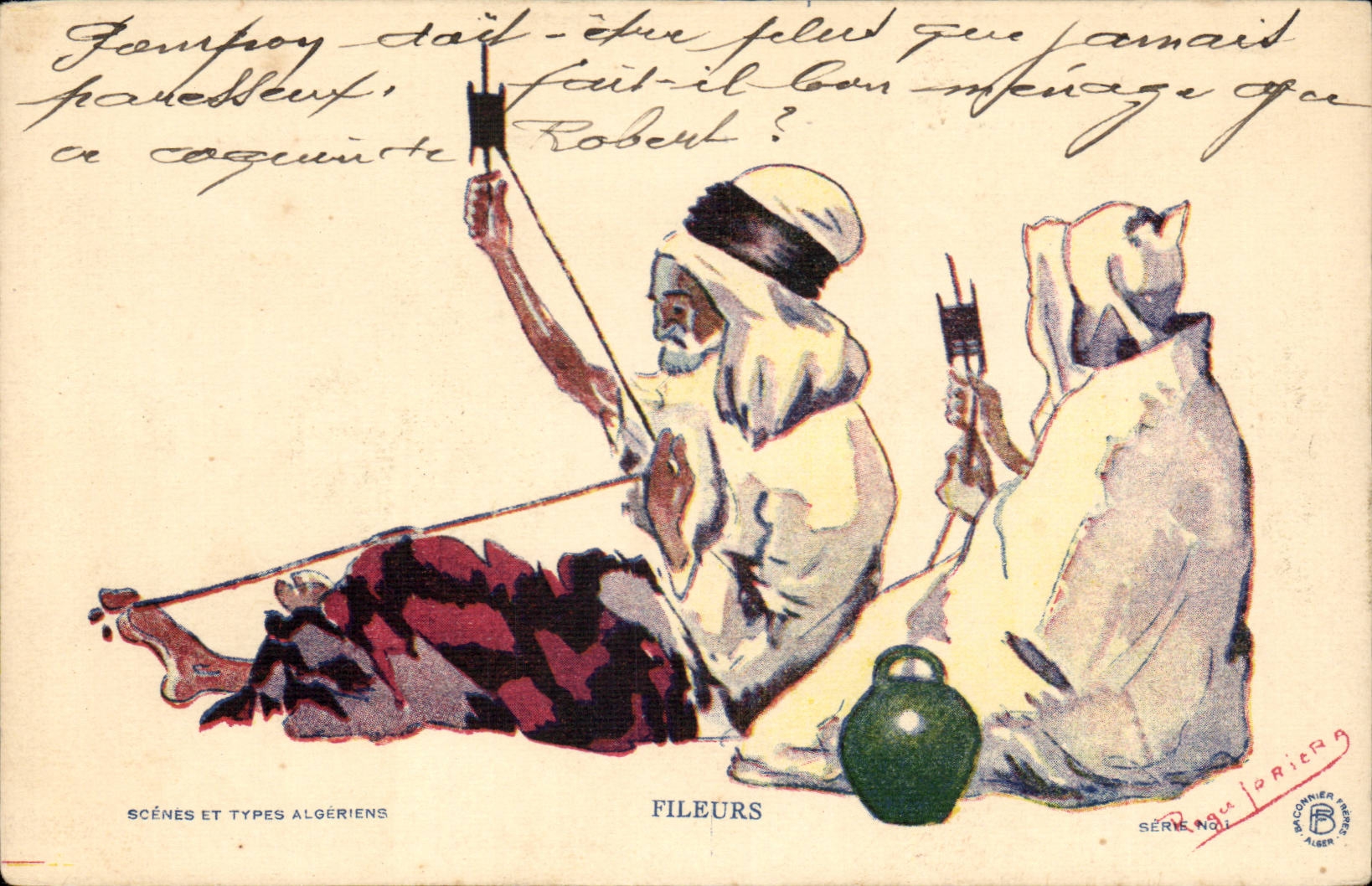 CPA Fantasy Illustrator Algerian Spinners Scenes and standards