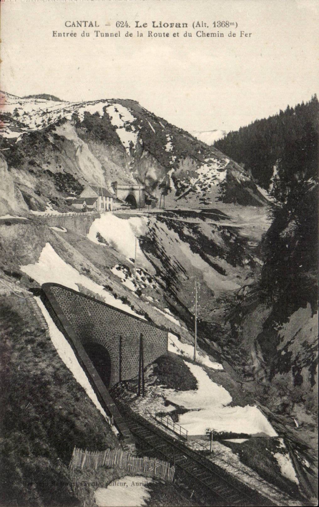 Auvergne CPA Cantal Lioran Entrance of the tunnel of the road and the railroad