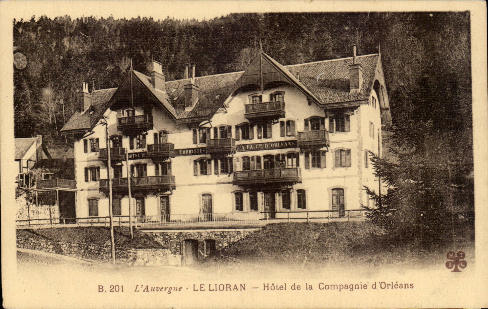 Auvergne Cantal CPA the lioran Hotel of the Company of Orleans