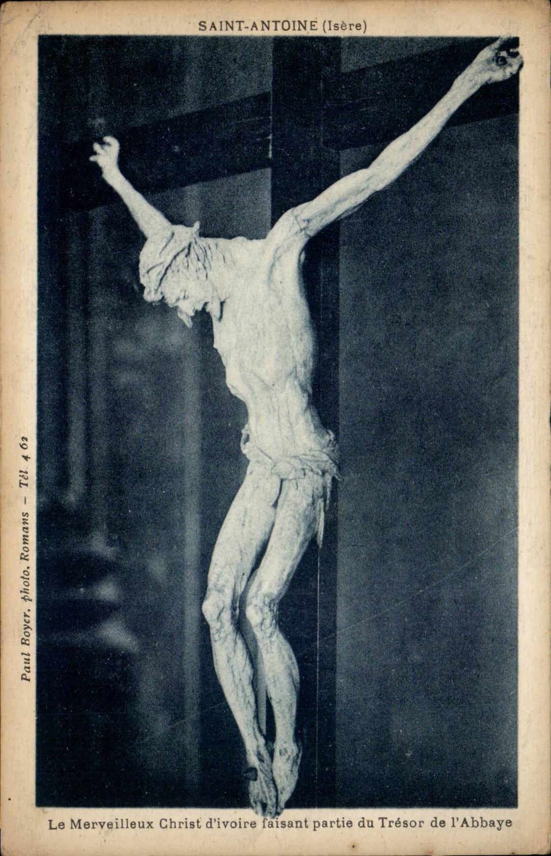 CPA the marvellous ivory Christ belonging to the treasure of the abbey Saint Antoine