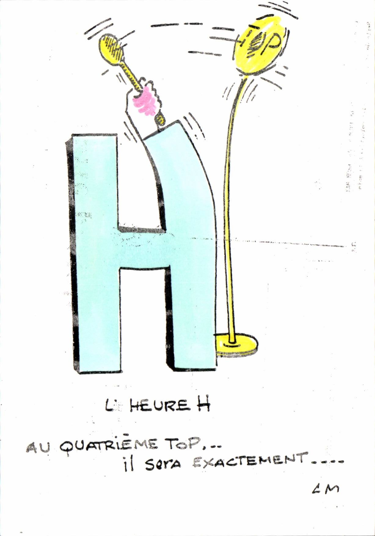 CPM lettre H l'heure H Au quatriene top il est exactement