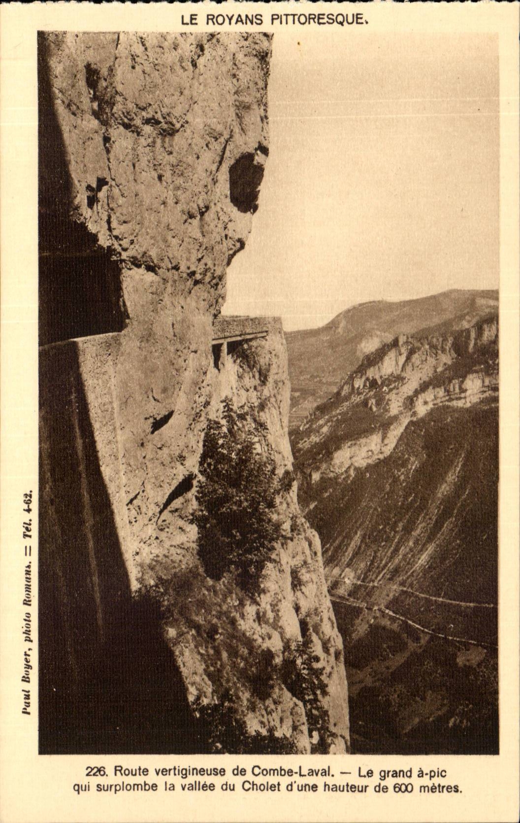 Vercors CPA vertiginous Route of Combe Laval the large one has peak which overhangs the valley of the cholet a height of 600 metr