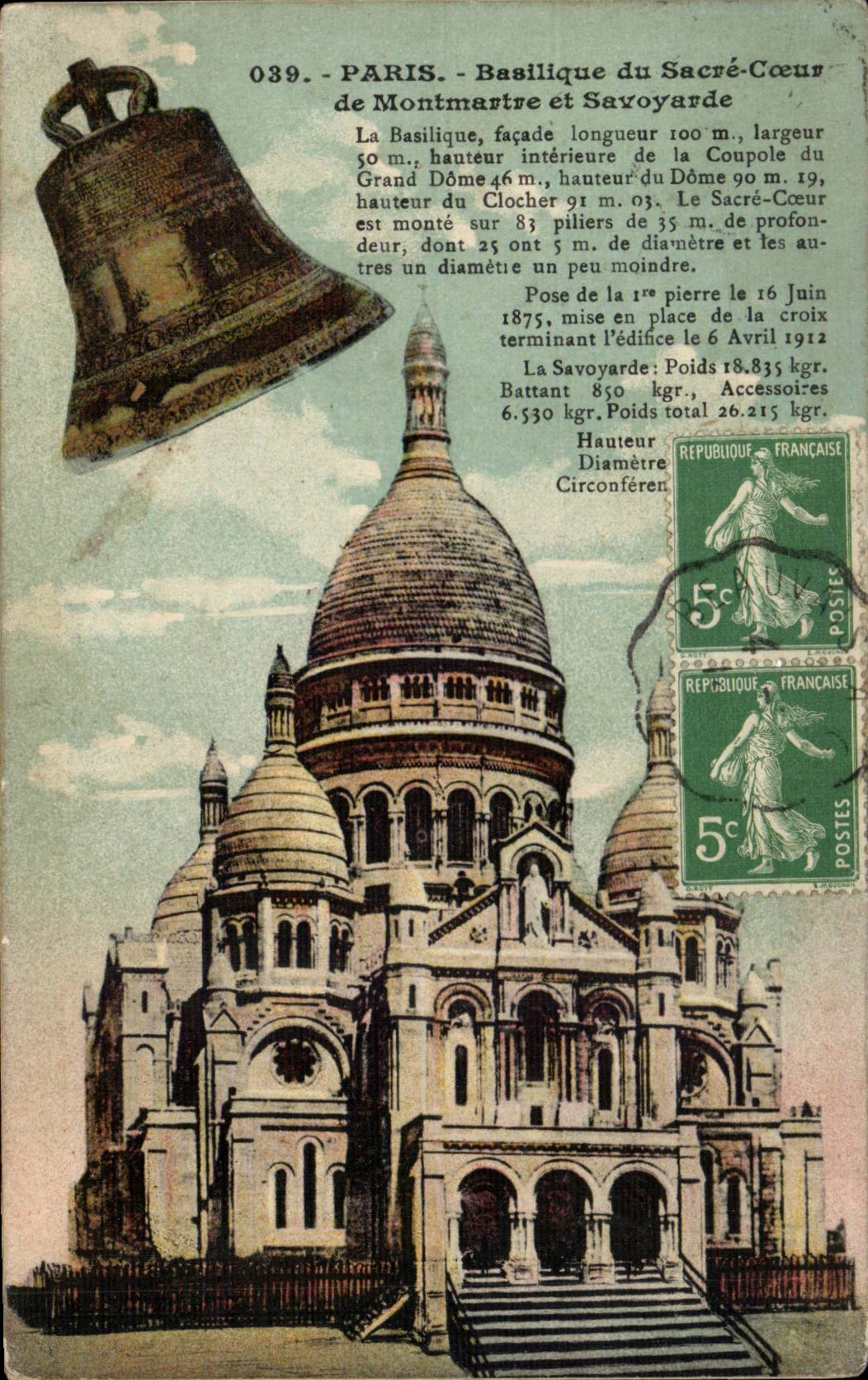 Paris CPA Basilique du Sacre Coeur de Montmartre et savoyarde (cloche)