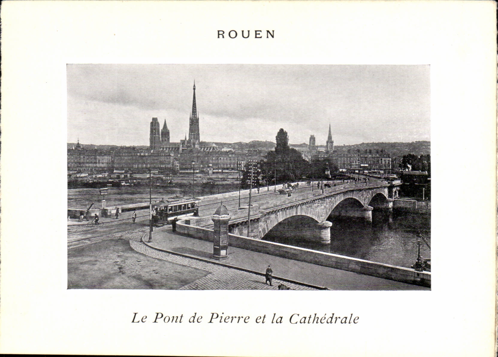 Rouen CPA the stone bridge and the cathedral