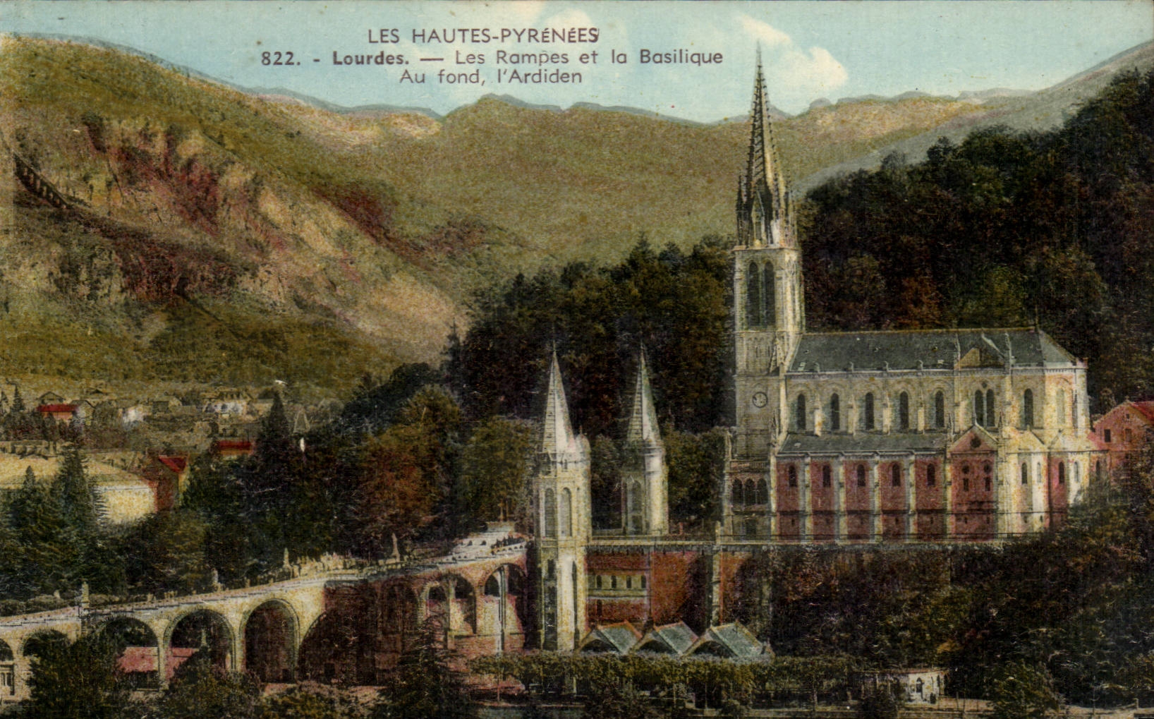 Lourdes CPA slopes of the basilica At the bottom the ardiden