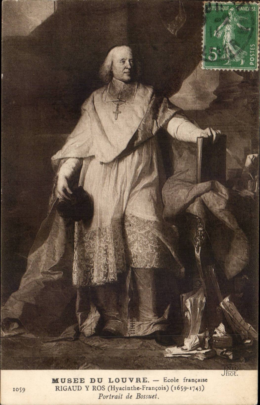 Paris CPA Musee du Louvre Ecole francaise Rigaud y Ros Portrait de Bossuet