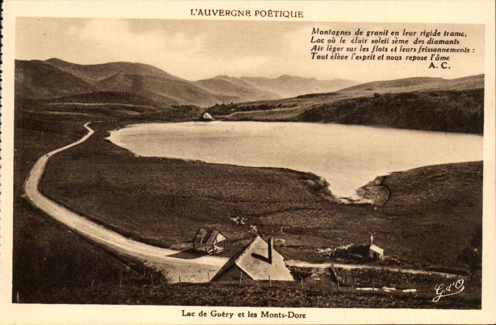 Poetic Auvergne - Lake Guery and the Mount Gilds Granite Mountains in their rigid Tramc - CPA