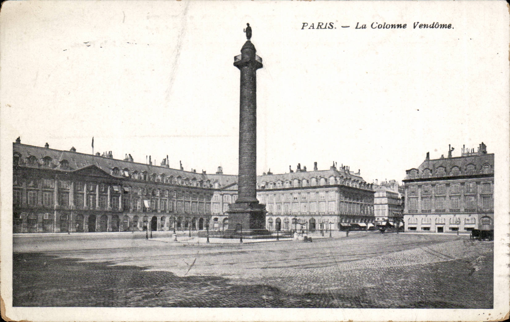Paris - 1 - La Place Vendome et la Colonne - CPA