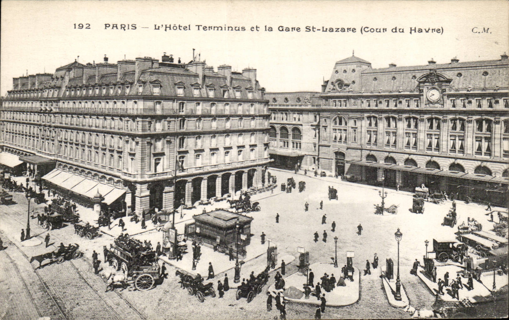 Paris CPA l'hotel terminus et la gare St Lazare (cour du Havre)