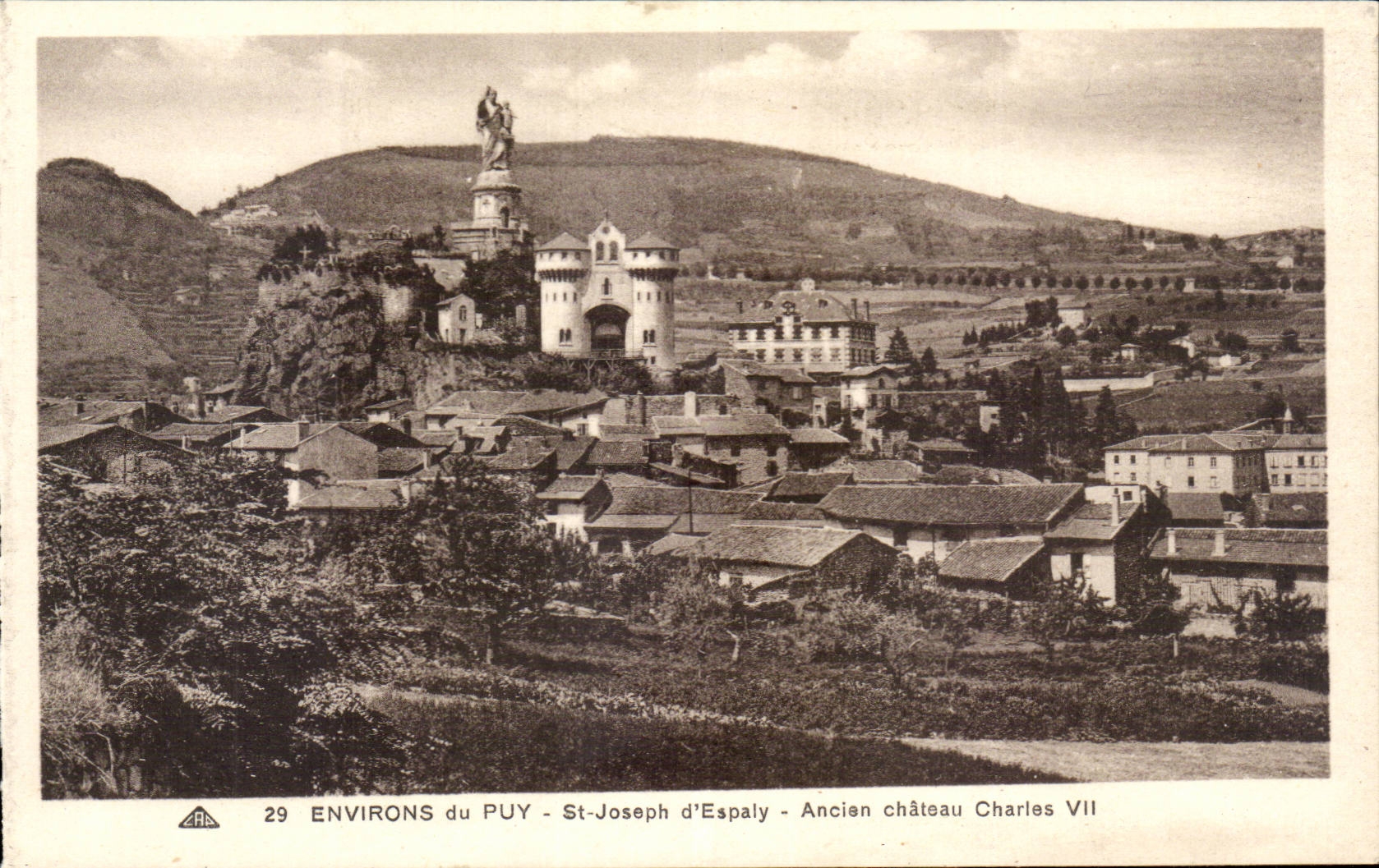 Surroundings of Puy - St Joseph d' Espaly - Old Castle Charles VII - CPA