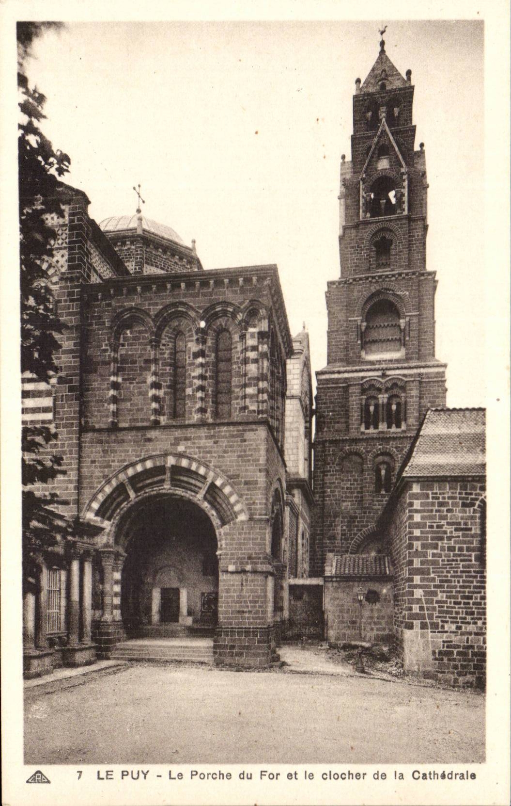 Puy - the Porch of For and the bell-tower of the Cathedral - CPA