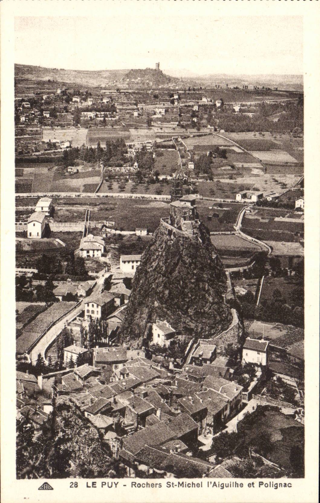 Puy - Rock St Michel the Needle and Polignac - CPA