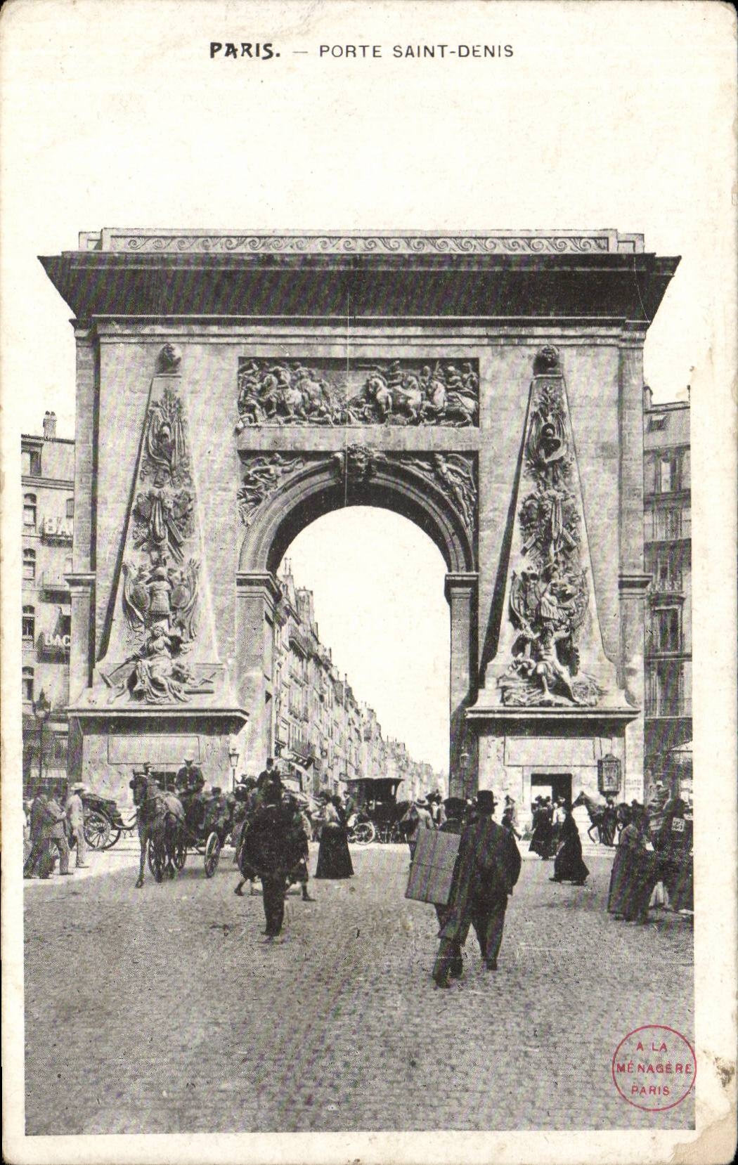 Paris - 10 - the Gate Saint Denis - CPA