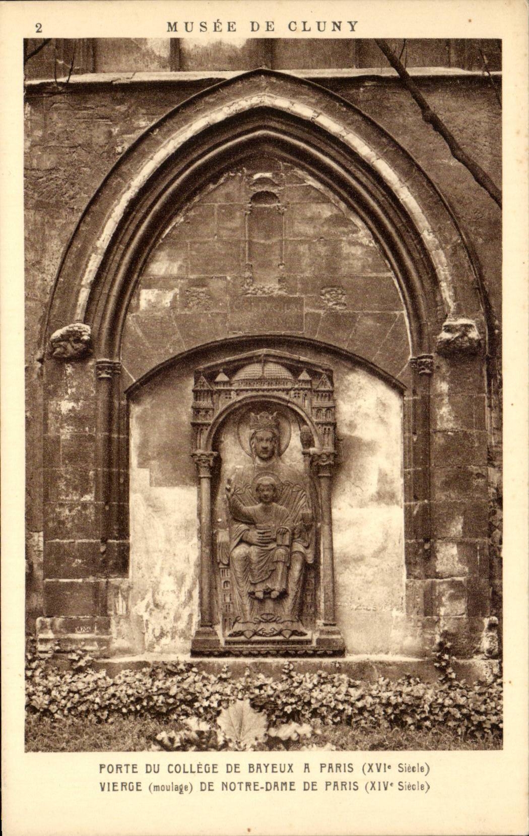 CPA Paris Musee von Cluny Porte der Hochschule von Bayeux hat Pais Jungfrau unserer Dame