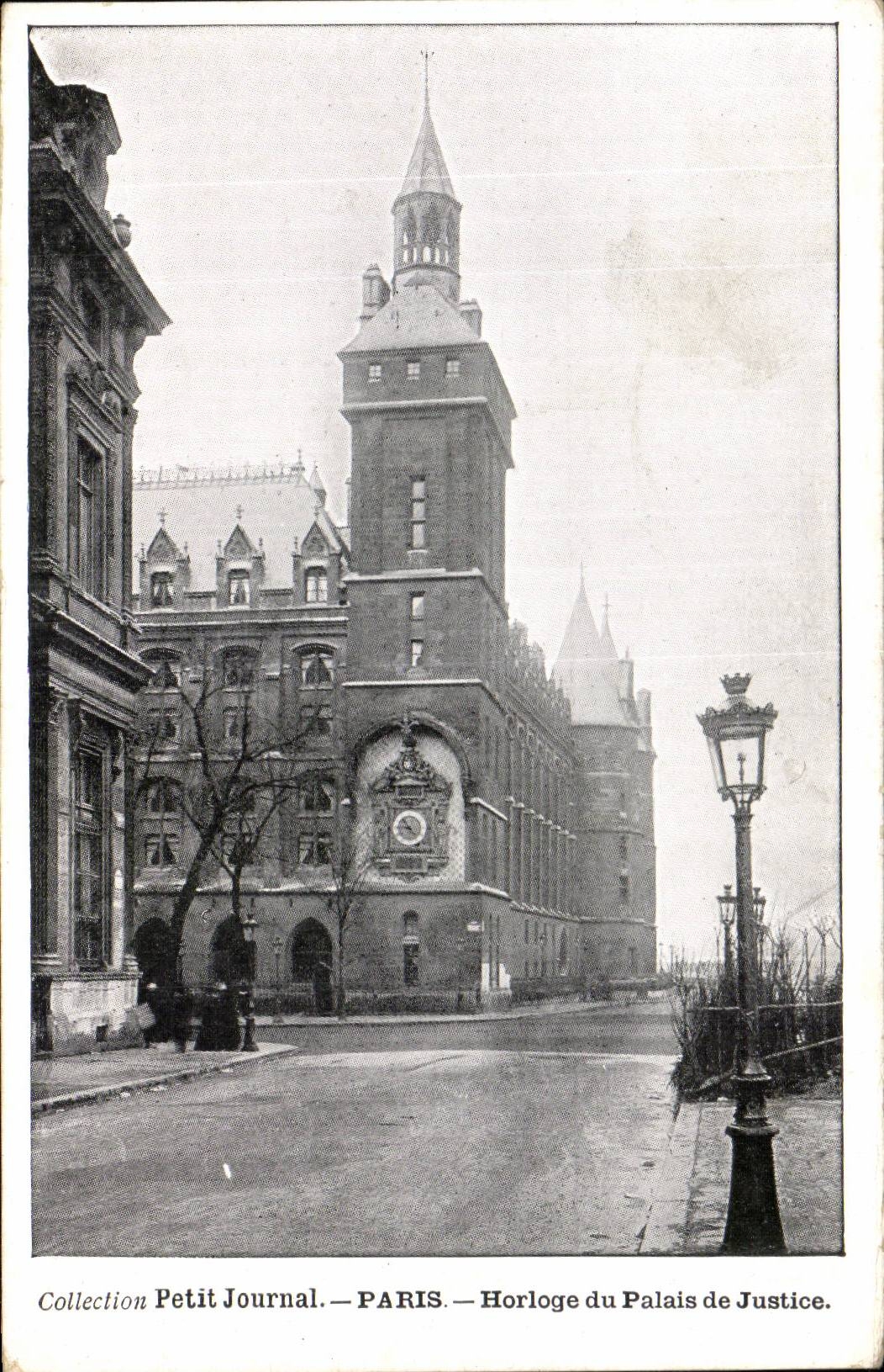 Paris - 1 - Palais du Justice - Horloge - Collection Petit Journal CPA 
