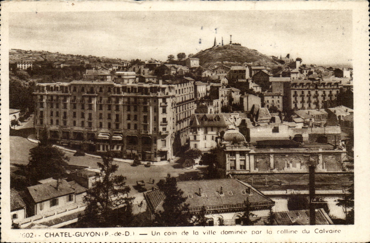 CPA Chatelguyon eine Ecke der dominee Stadt durch den Hugel des Martyriums