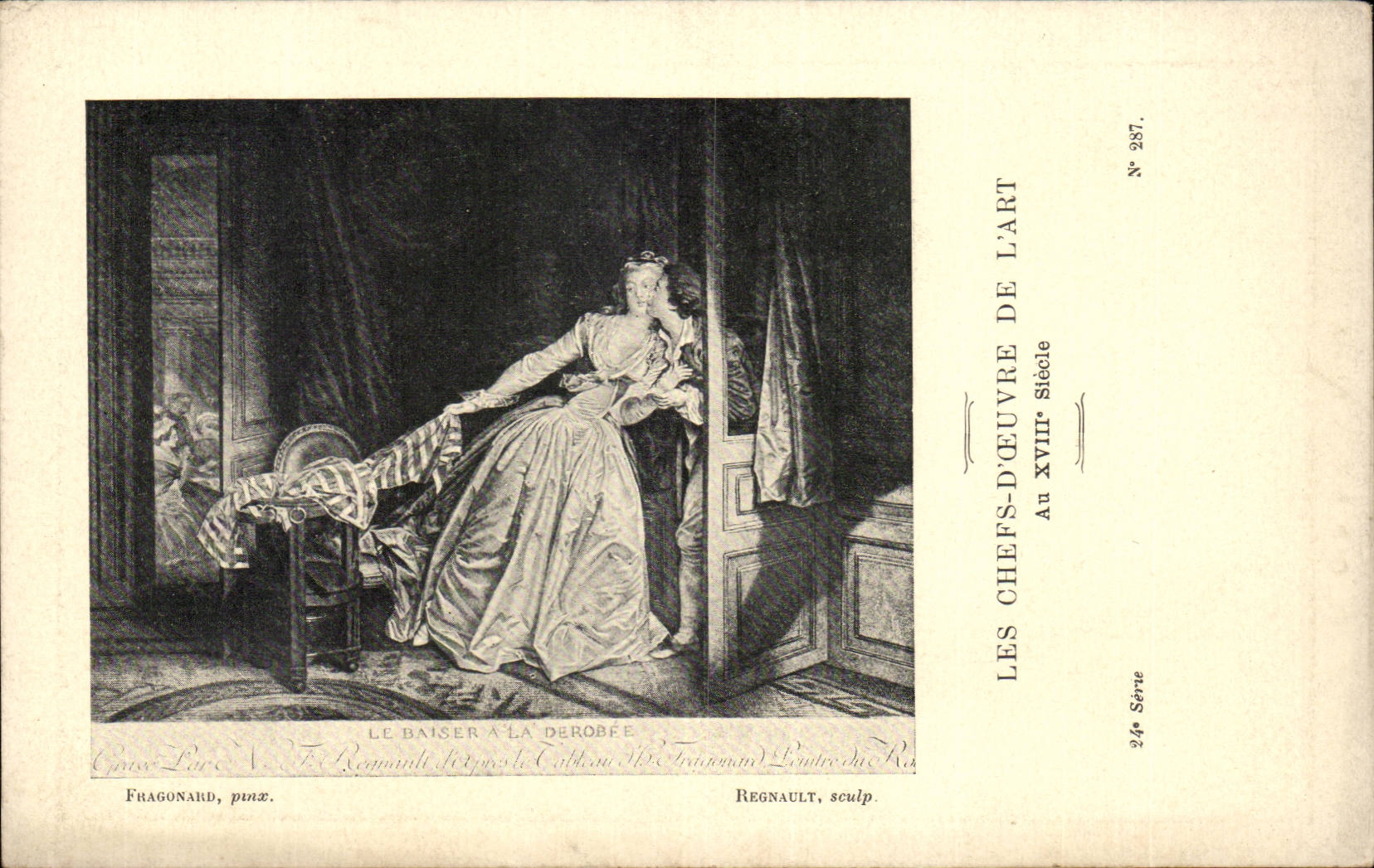 CPA Les chefs d'oeuvre de l'art au 18eme Le baiser a la derobee Fragonard Regnault
