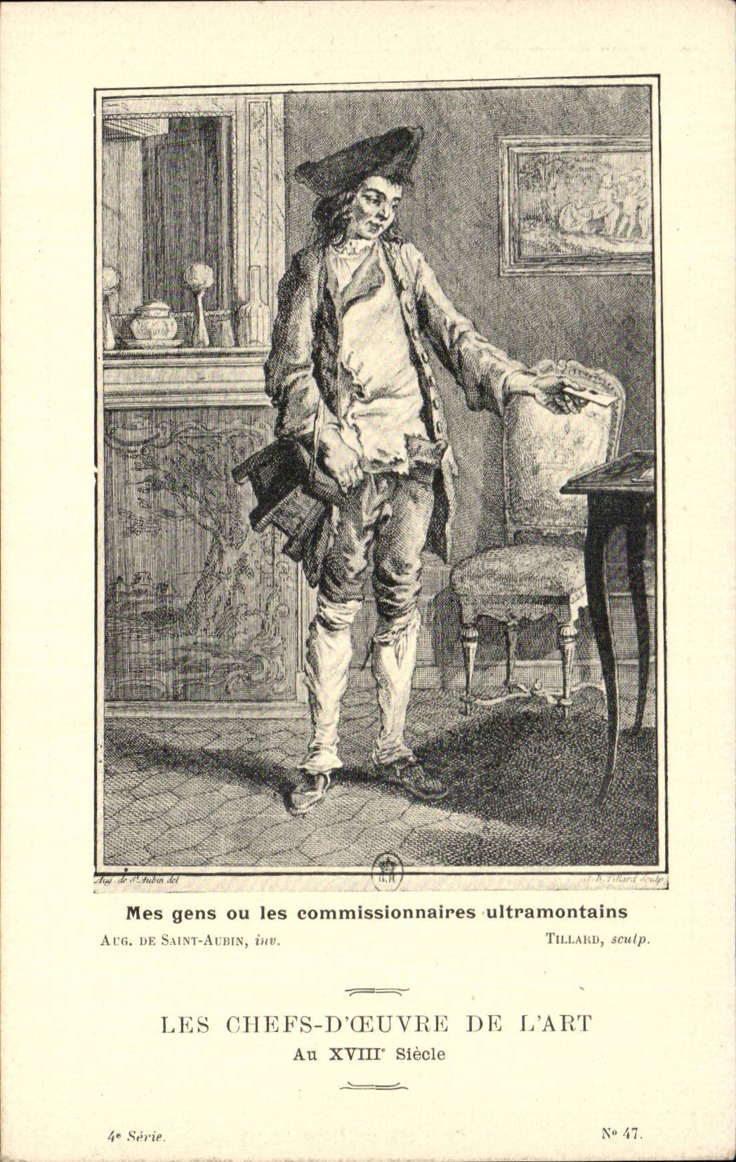 CPA Les chefs d'oeuvre de l'art au 18eme Mes gens ou les commissionnaires ultramontains De Saint Aubin Tillard