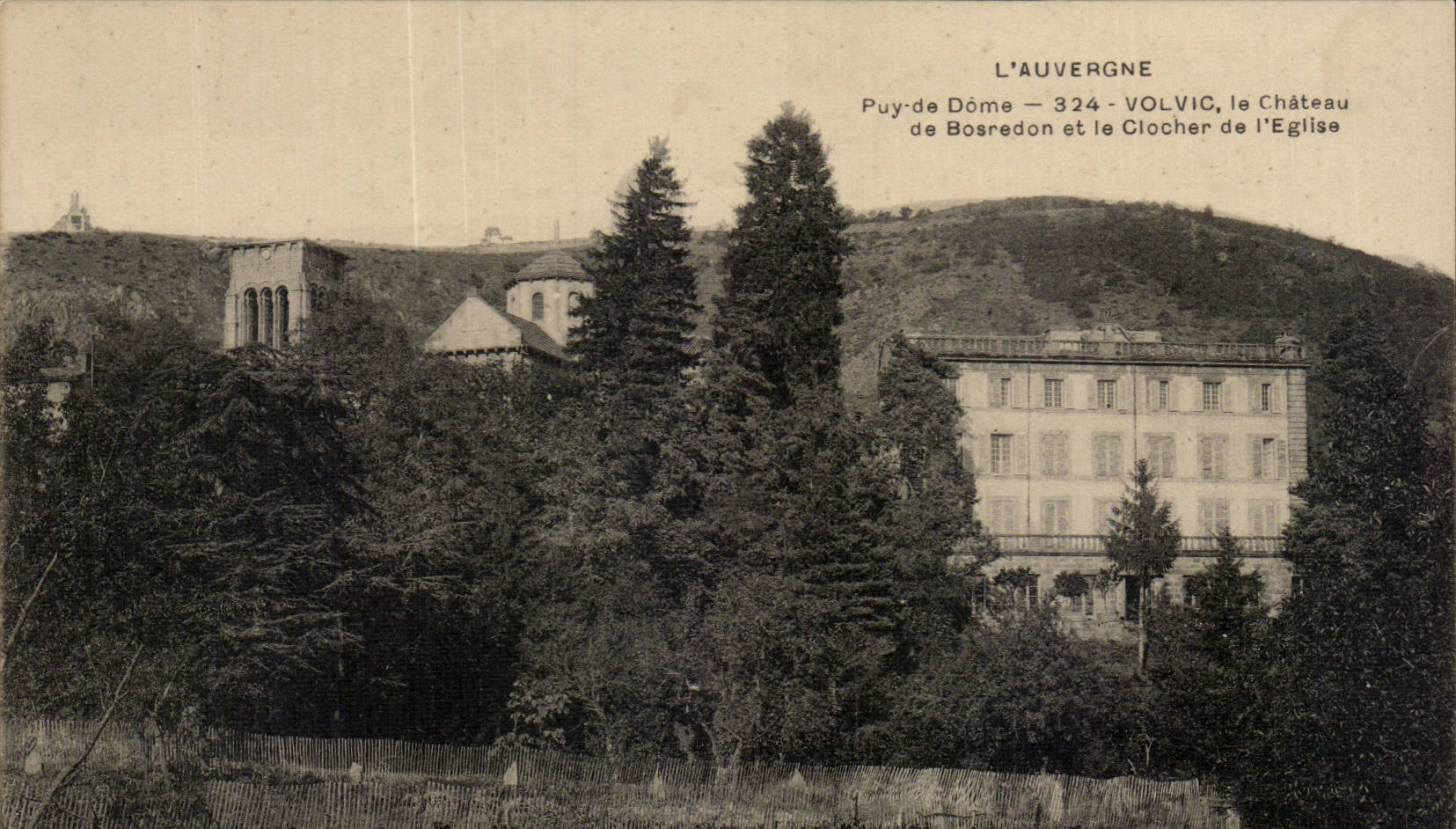 Volvic - the Castle of Bosredon and the Bell-tower of the Church - - CPA