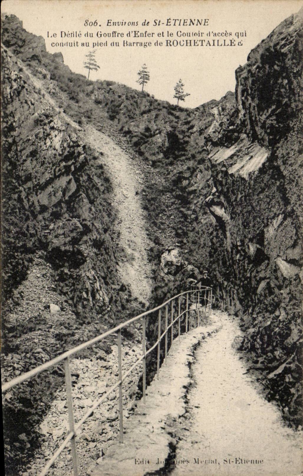 Surroundings deSaint Etienne - Rochetaillee - Pit of Hell - CPA