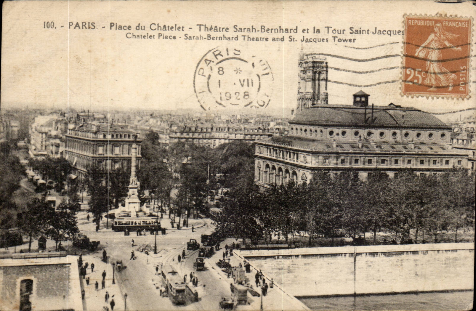 Paris - 1 - Place of Chatelet - Theater Sarah Bernhard and the Turn Saint Jacques CPA