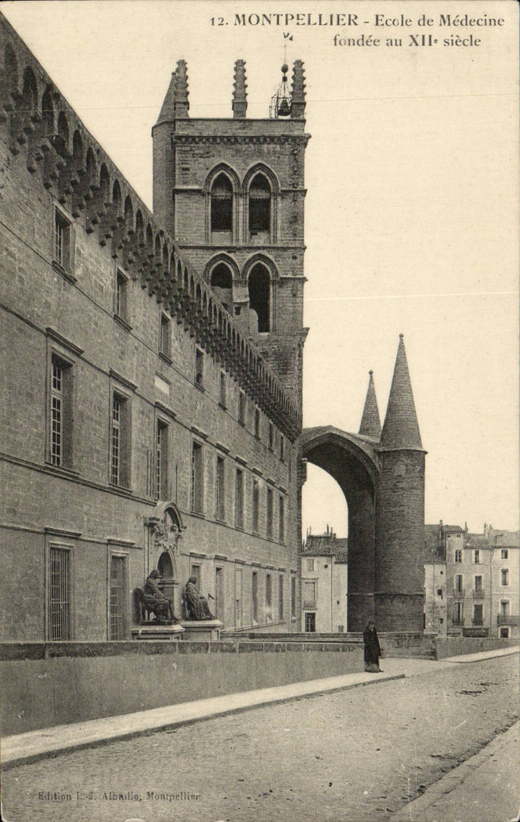CPA Montpellier Ecole de Medecine fondee au 12eme